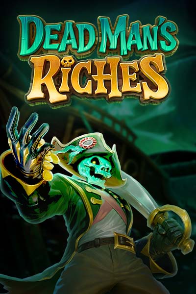 Dead Man's Riches