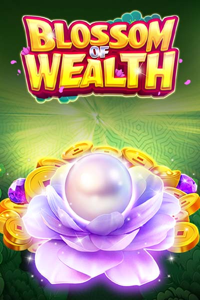 Blossom of Wealth