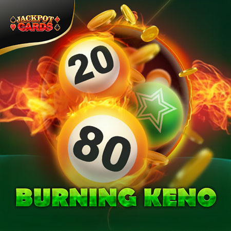 Burning Keno